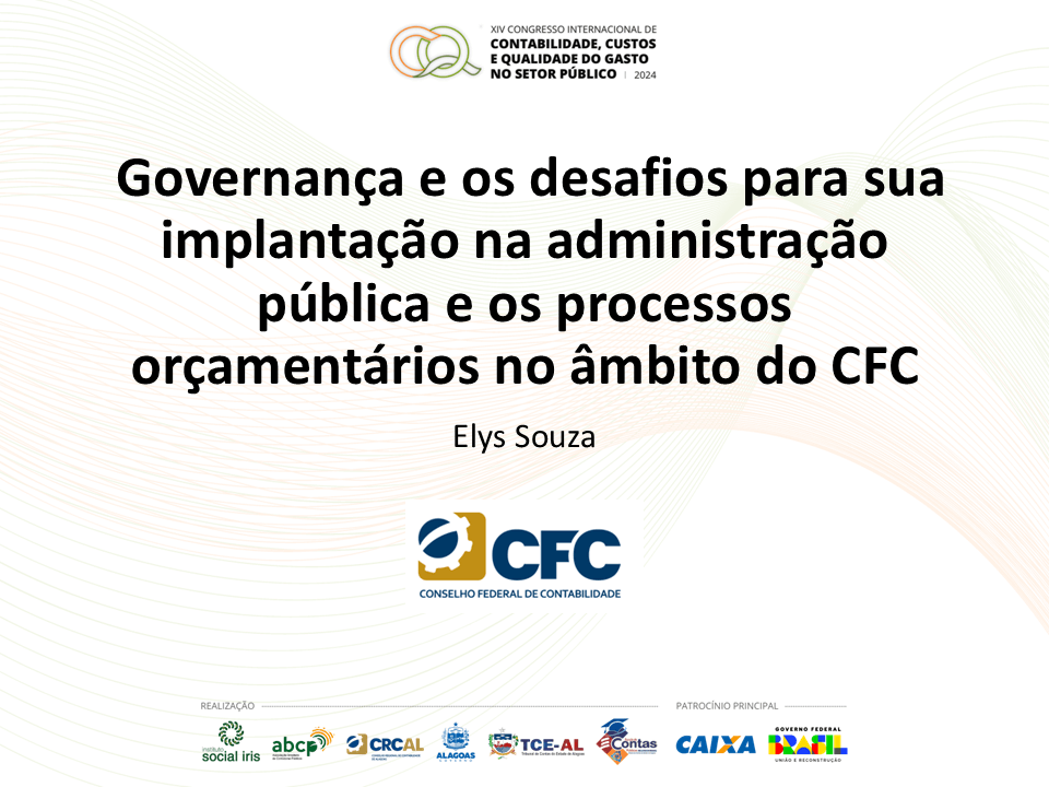 Miniatura Governança e os Desafios para sua Implantação na Administração Pública e os Processos Orçamentários no Âmbito do CFC