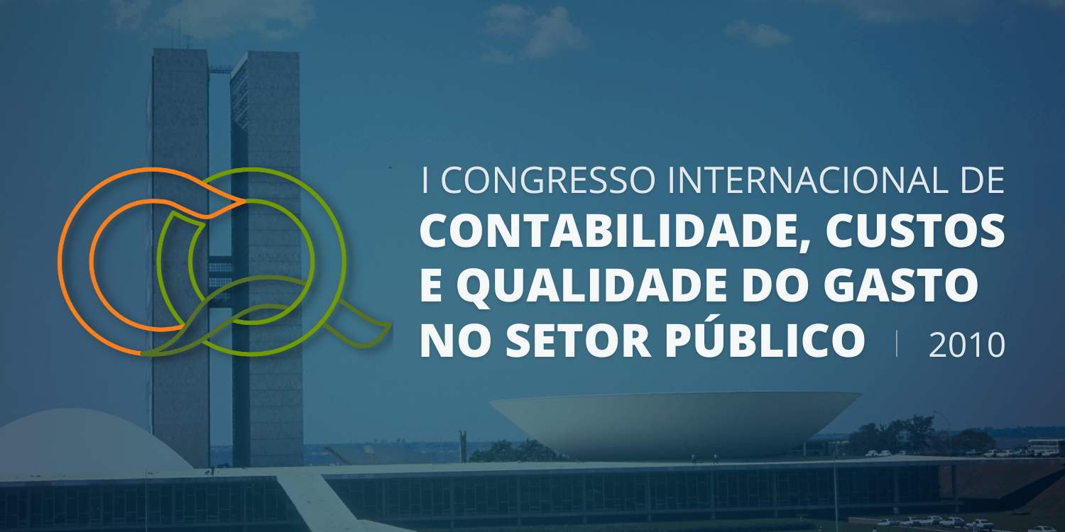 Imagem de cabeçalho 1º Congresso Internacional de Contabilidade, Custos e Qualidade do Gasto no Setor Público